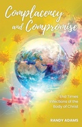 Cover: Complacency and Compromise - Trilogy Christian Publishing