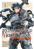 Cover: Reincarnated Into a Game as the Hero's Friend: Running the Kingdom Behind the Scenes (Manga) Vol. 1 - Seven Seas Entertainment, LLC