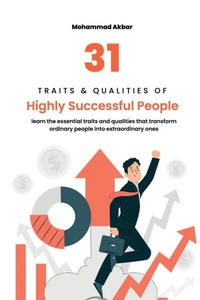 Abbildung von: 31 Traits & Qualities of Highly Successful People - Notion Press