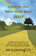 Cover: Tales On the Yellow Brick Road 2023 - Ybr Publishing