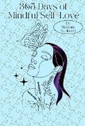 Cover: 365 Days of Mindful Self Love - Kmp Entertainment