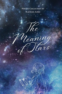 Abbildung von: The Meaning of Stars - Nymeria Publishing