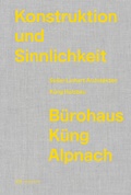 Cover: Konstruktion und Sinnlichkeit - Park Books