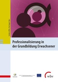 Cover: Professionalisierung in der Grundbildung Erwachsener - wbv Media