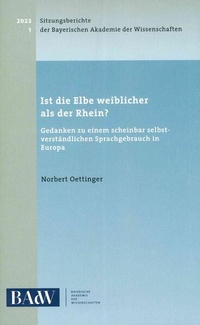 Enlarge image Cover: Ist die Elbe weiblicher als der Rhein? - Bayerische Akademie der Wissenschaften