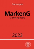 Abbildung von: Markengesetz - MarkenG 2023 - epubli