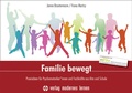 Cover: Familie bewegt - modernes lernen
