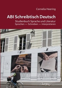 Abbildung von: ABI Schreibtisch Deutsch - Logos Berlin