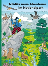 Abbildung von: Globis neue Abenteuer im Nationalpark - Globi-Verlag