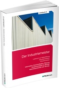 Cover: Der Industriemeister / Lehrbuch 3 - Feldhaus