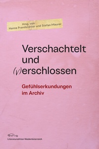 Abbildung von: Verschachtelt und (v)erschlossen - Literatured. Niederösterr.