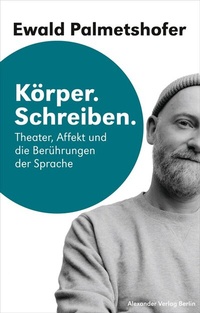 Abbildung von: Körper. Schreiben - Alexander