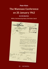 Enlarge image Cover: The Wannsee Conference on 20 January 1942 - Metropol-Verlag