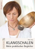 Cover: Klangschalen - Mein praktischer Begleiter - Verlag Peter Hess