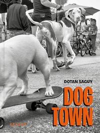Abbildung von: DOGTOWN - Kehrer Verlag