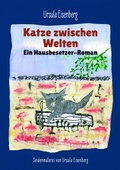 Cover: Katze zwischen Welten - Shaker Media