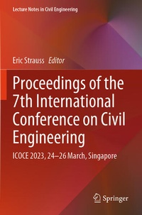 Enlarge image Cover: Proceedings of the 7th International Conference on Civil Engineering - Springer