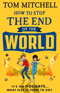 Enlarge image Cover: How to Stop the End of the World - HarperCollins