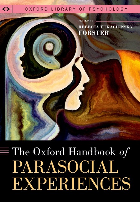 Abbildung von: The Oxford Handbook of Parasocial Experiences - Oxford University Press