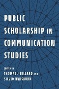 Cover: Public Scholarship in Communication Studies - University of Illinois Press