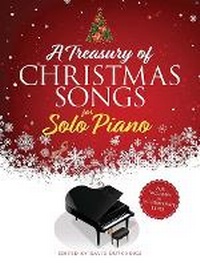 Abbildung von: A Treasury of Christmas Songs for Solo Piano - Dover Publications Inc.