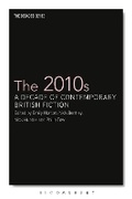 Cover: The 2010s - Bloomsbury Academic