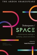 Cover: Shakespeare / Space - The Arden Shakespeare