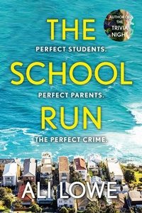 Abbildung von: The School Run - Hodder & Stoughton