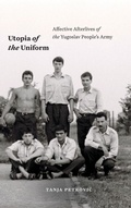 Cover: Utopia of the Uniform - Duke University Press