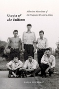 Cover: Utopia of the Uniform - Duke University Press