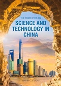 Cover: The Third Eyes on Science and Technology in China - Royal Collins Publishing Company