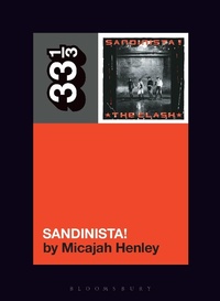 Abbildung von: The Clash's Sandinista! - Bloomsbury Academic USA
