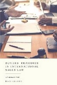 Abbildung von: Buyers' Remedies in International Sales Law - Hart Publishing