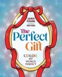 Cover: The Perfect Gift - Loving Healing Press