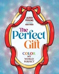 Cover: The Perfect Gift - Loving Healing Press