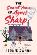 Cover: The Sunset Years of Agnes Sharp - SohoCrime,US