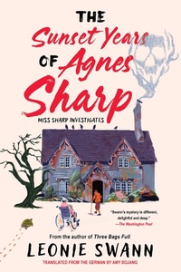 Enlarge image Cover: The Sunset Years of Agnes Sharp - SohoCrime,US