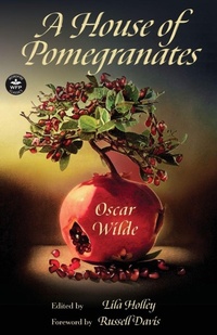 Enlarge image Cover: A House of Pomegranates - WordFire Press