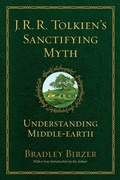 Cover: J.R.R. Tolkien's Sanctifying Myth - Simon + Schuster Inc.