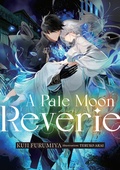 Cover: A Pale Moon Reverie: Volume 1 - J-Novel Club