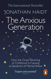 Abbildung von: The Anxious Generation - Penguin