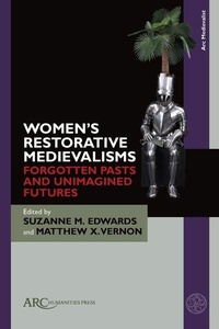Enlarge image Cover: Women's Restorative Medievalisms - Arc Humanities Press