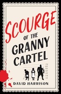 Cover: The Scourge of the Granny Cartel - ebookpartnership.com