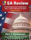 Cover: PassKey Learning Systems EA Review Part 2 Businesses; Enrolled Agent Study Guide - Passkey Publications