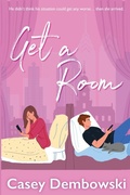 Cover: Get a Room - Red Adept Publishing