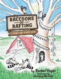 Enlarge image Cover: Raccoons Go Rafting - Saratoga Springs Publishing LLC