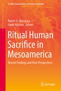 Cover: Ritual Human Sacrifice in Mesoamerica - Springer
