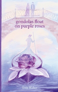 Abbildung von: gondolas float on purple roses - BoD - Books on Demand