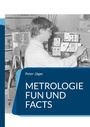 Cover: Metrologie Fun und Facts - Books on Demand
