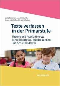 Abbildung von: Texte verfassen in der Primarstufe - Waxmann Lehrbuch